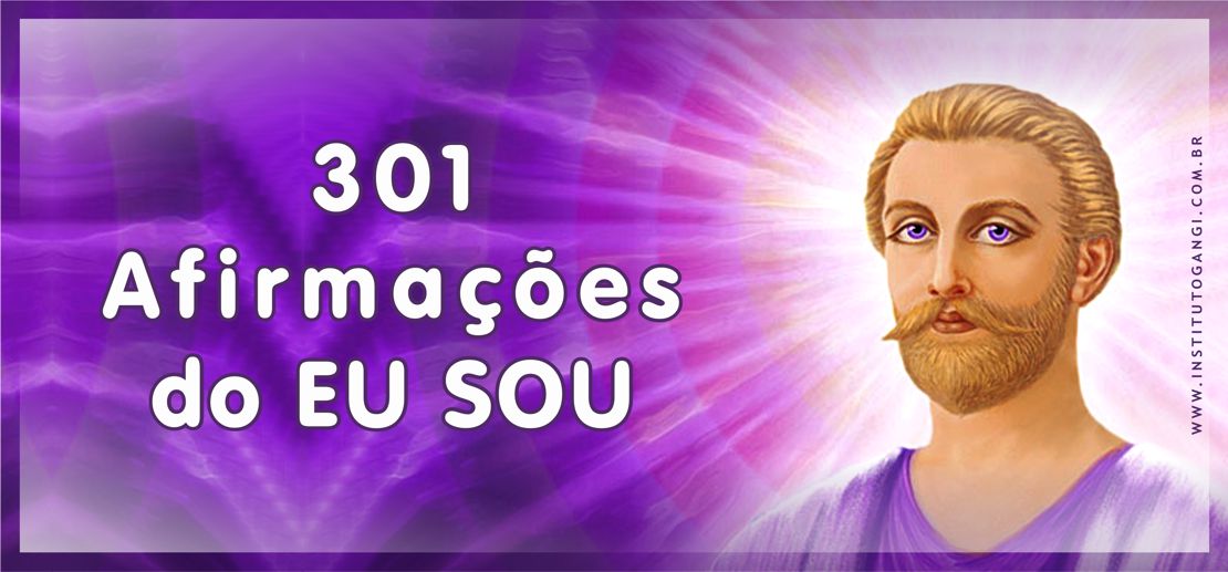 301 Afirmações do Eu Sou 301 Afirmações do Eu Sou