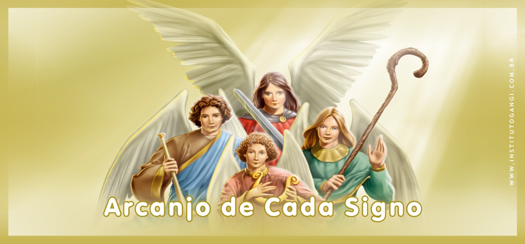 Arcanjo de cada Signo Arcanjo de cada Signo