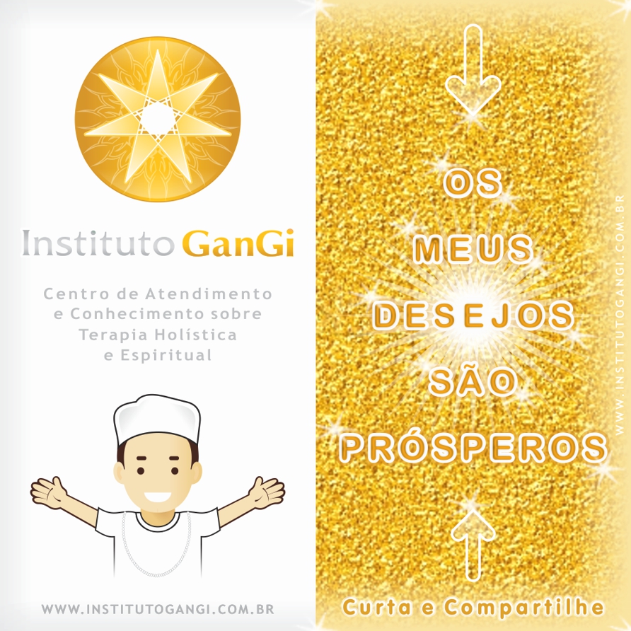 Os Meus Desejos São Prósperos - Mantra da Prosperidade Os Meus Desejos São Prósperos - Mantra da Prosperidade